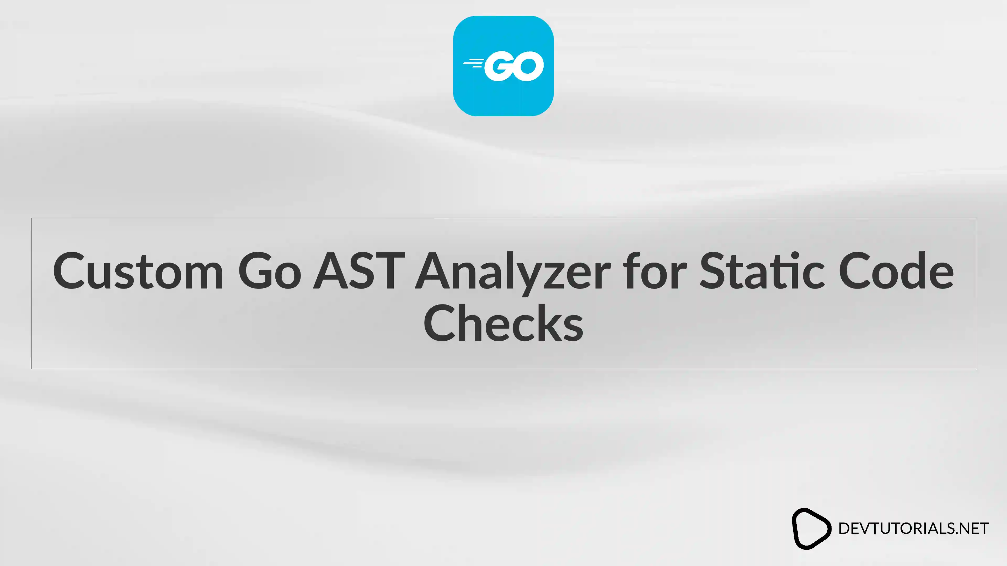 Custom Go AST Analyzer for Static Code Checks
