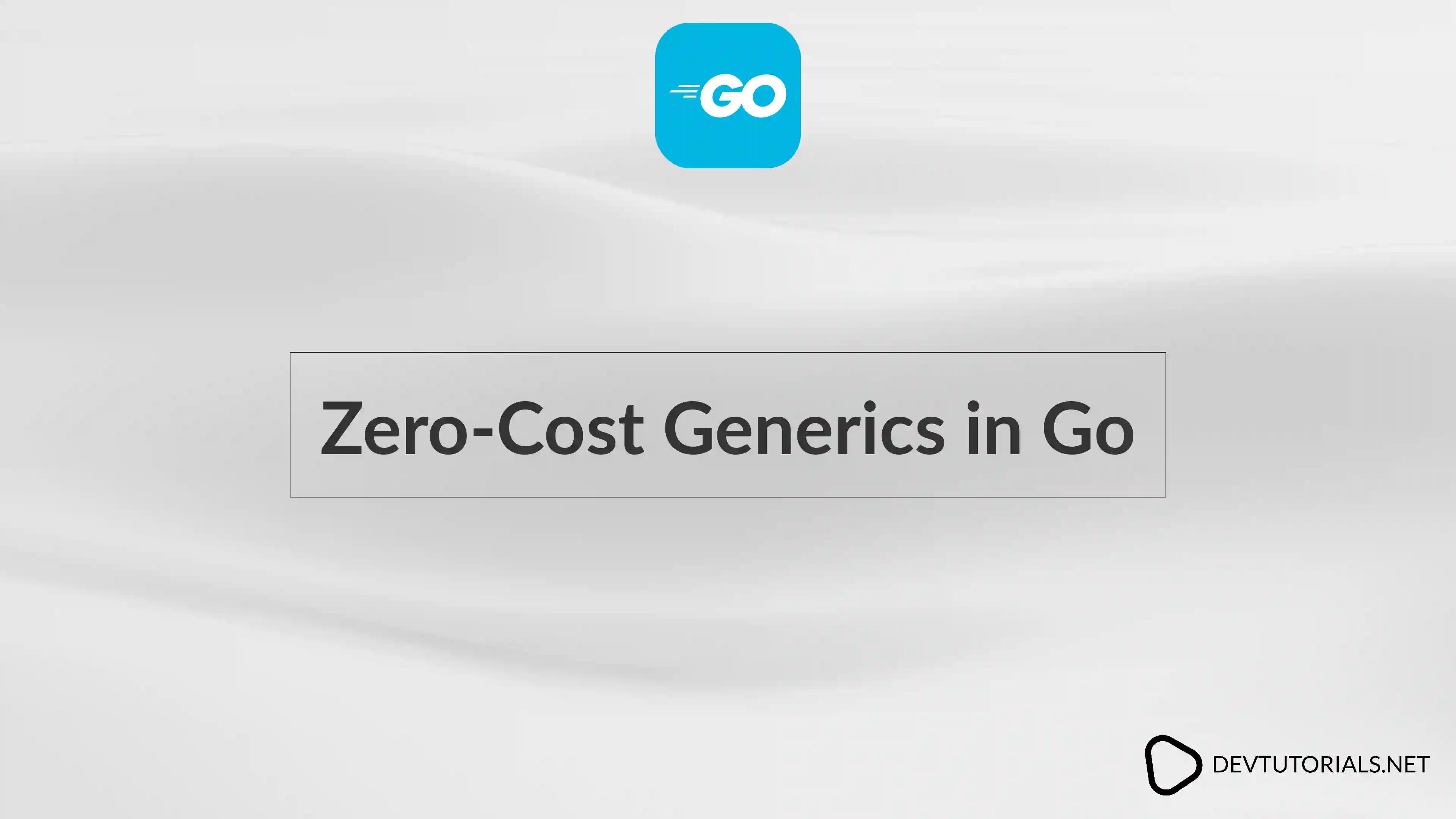 Zero-Cost Generics in Go