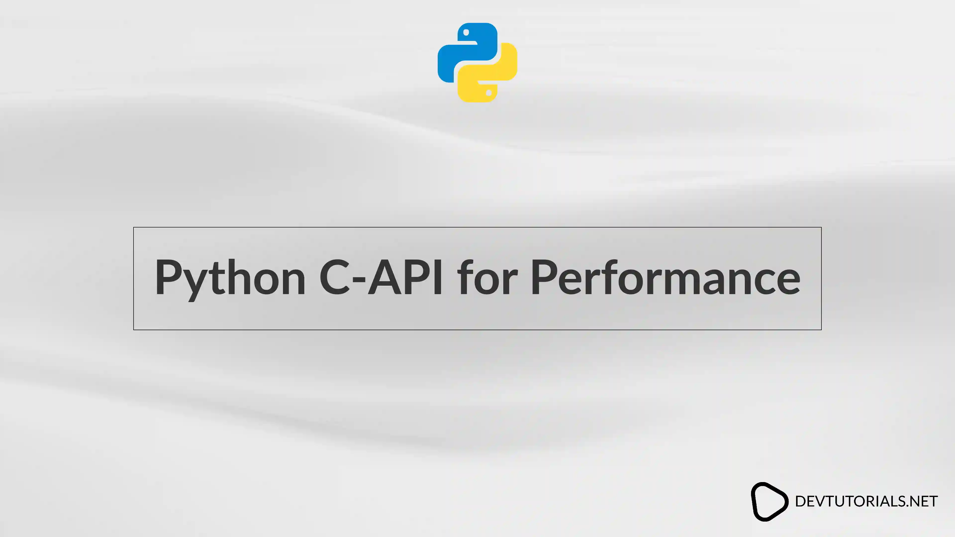 Python C-API for Performance